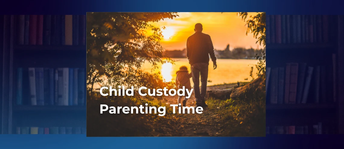 Child-Custody-Parenting-Time