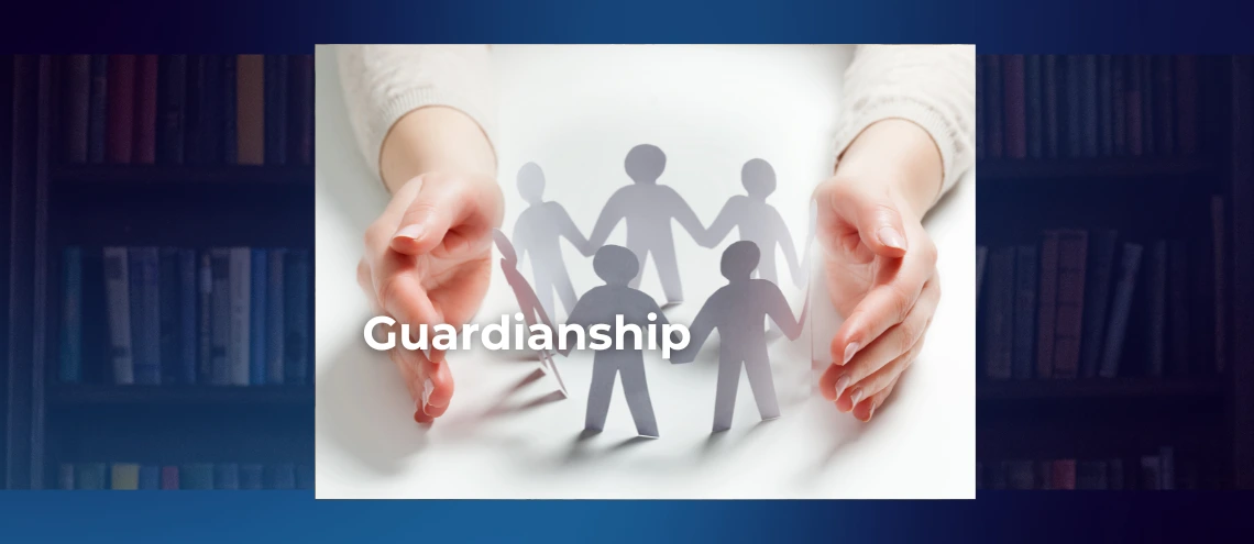 Guardianship