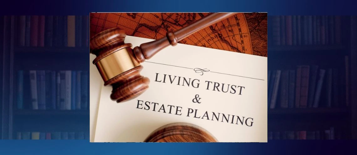 Benefits of a revocable trust or living trust